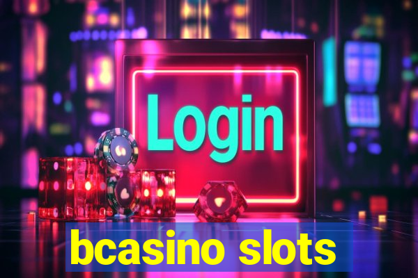 bcasino slots